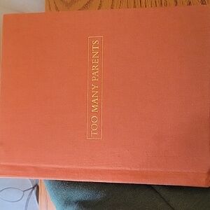 Vintage Hardcover: Too Many Parents/Leonore Klein, EUC